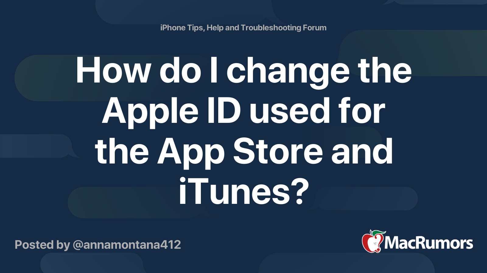 How do I change the Apple ID used for the App Store and iTunes