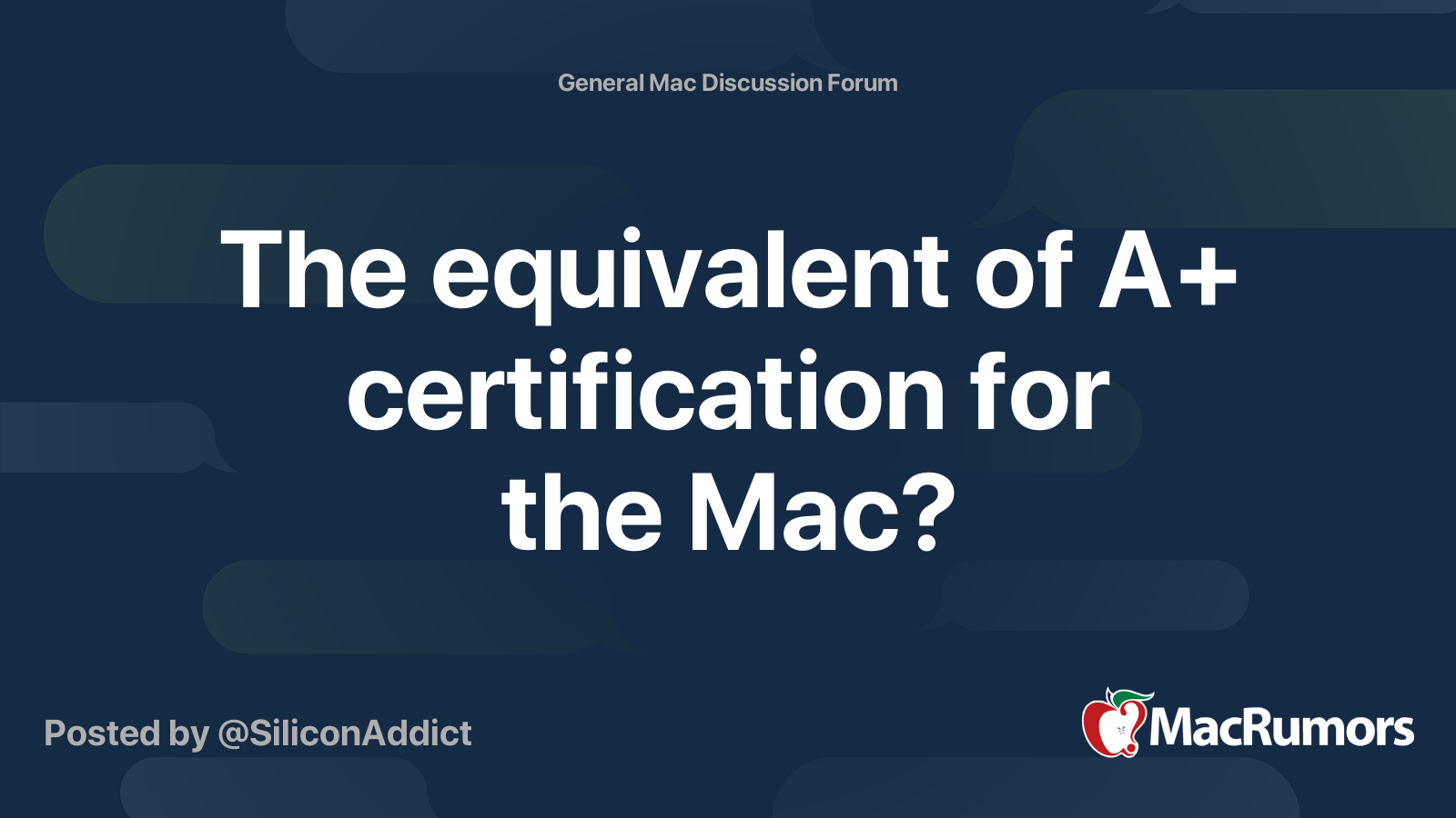 The equivalent of A  certification for the Mac? MacRumors Forums