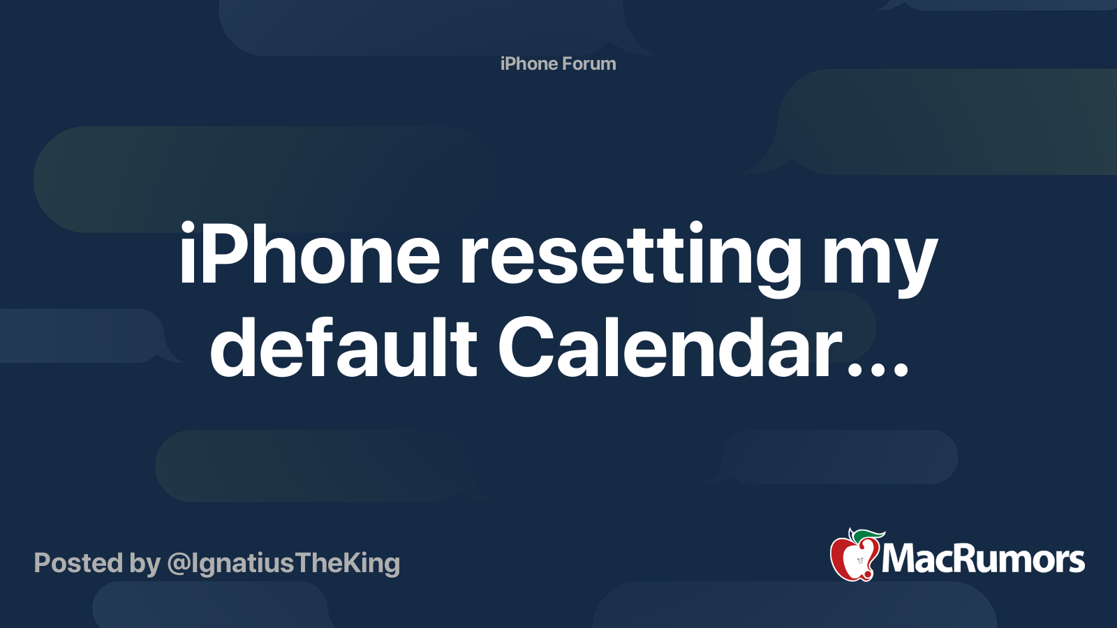 iPhone resetting my default Calendar MacRumors Forums