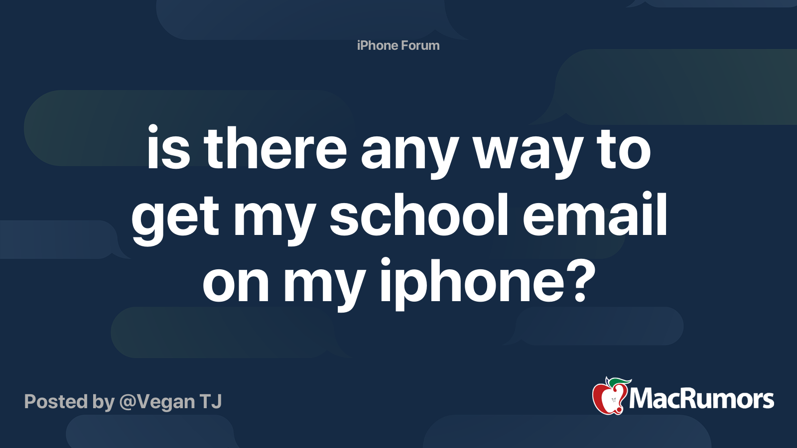 is there any way to get my school email on my iphone? MacRumors Forums