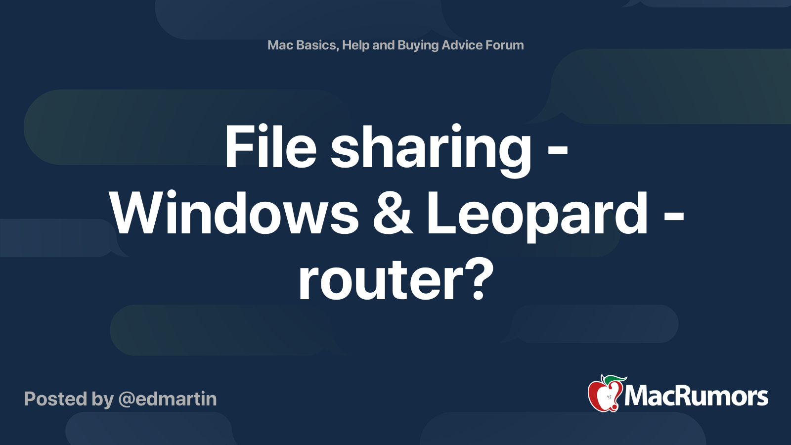 File sharing - Windows & Leopard - router? | MacRumors Forums