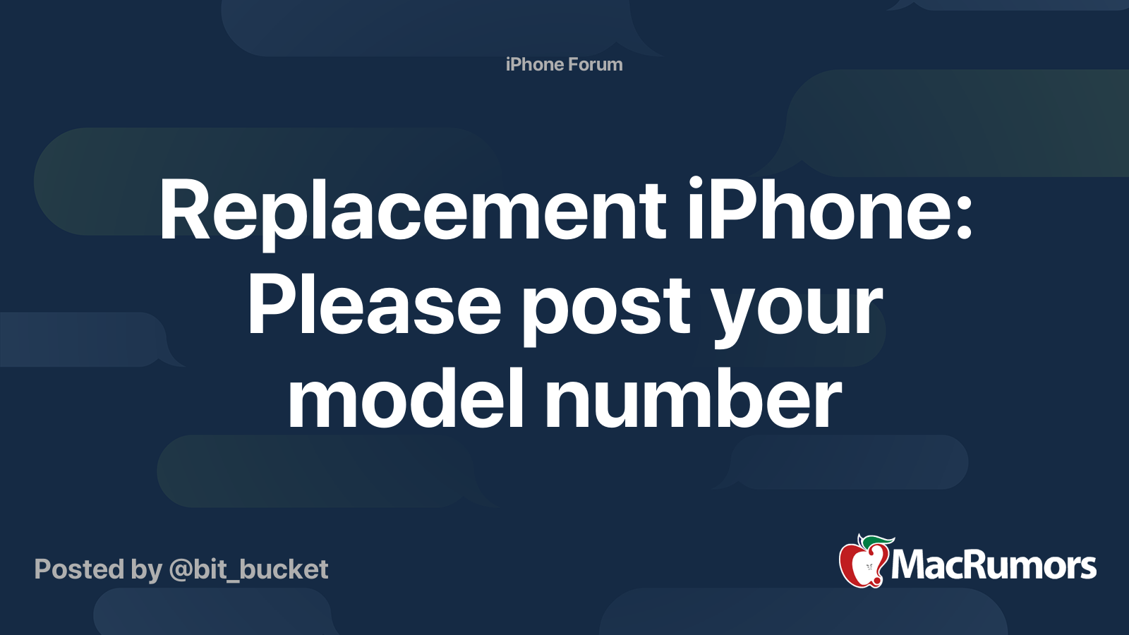 Replacement iPhone: Please post your model number | MacRumors Forums