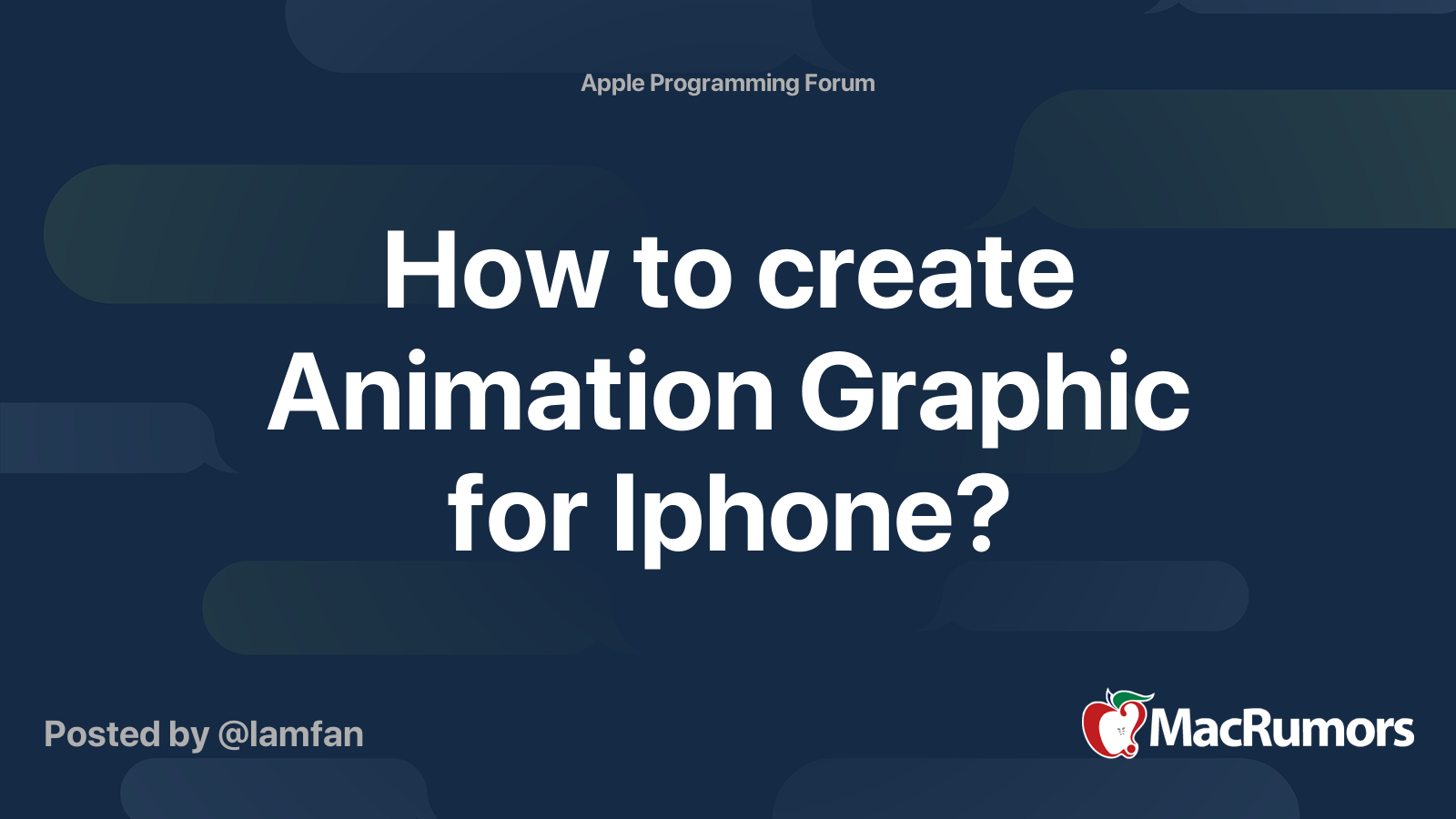 How to create Animation Graphic for Iphone? | MacRumors Forums
