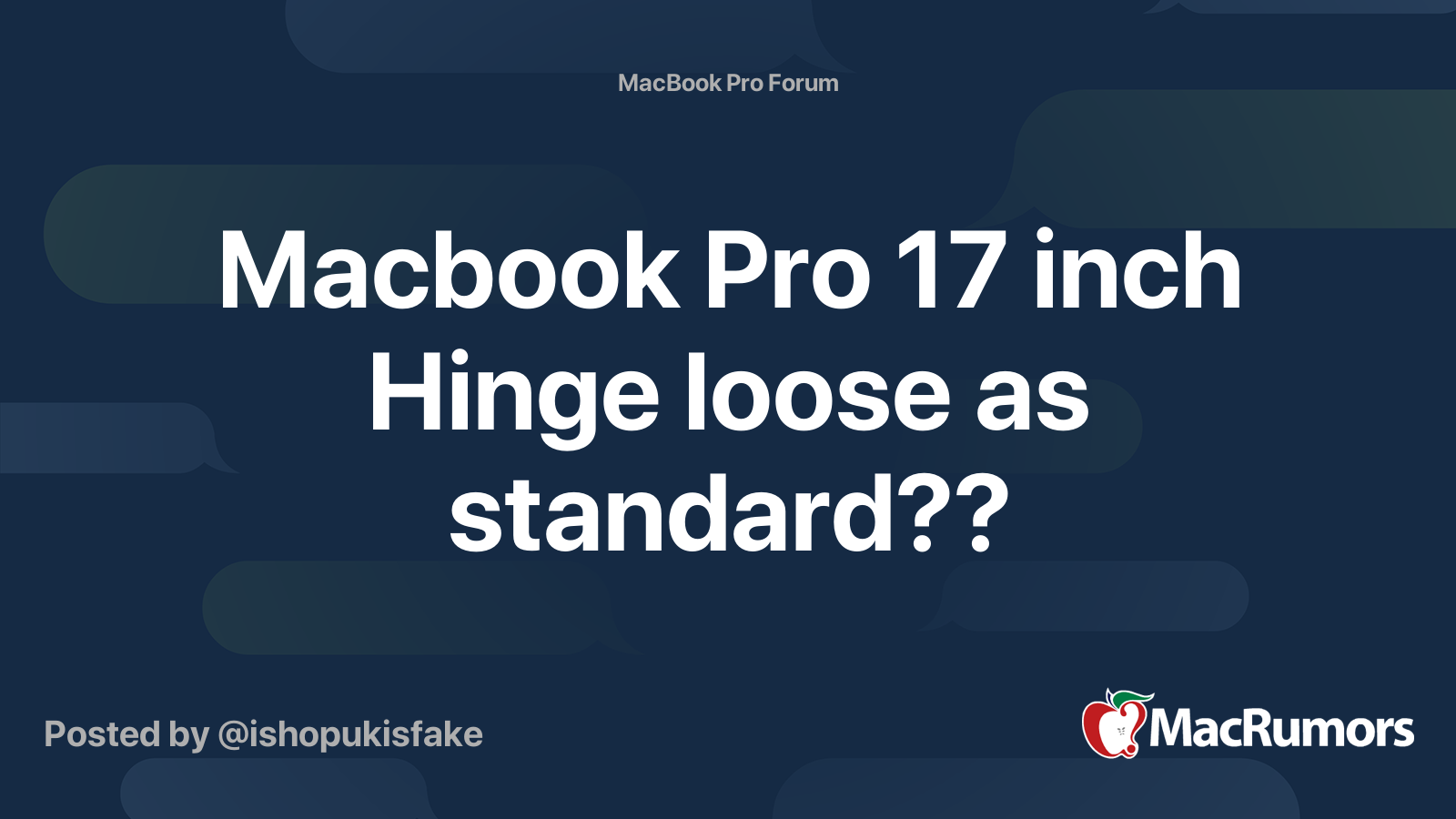 Macbook Pro 17 inch Hinge loose as standard?? | MacRumors Forums