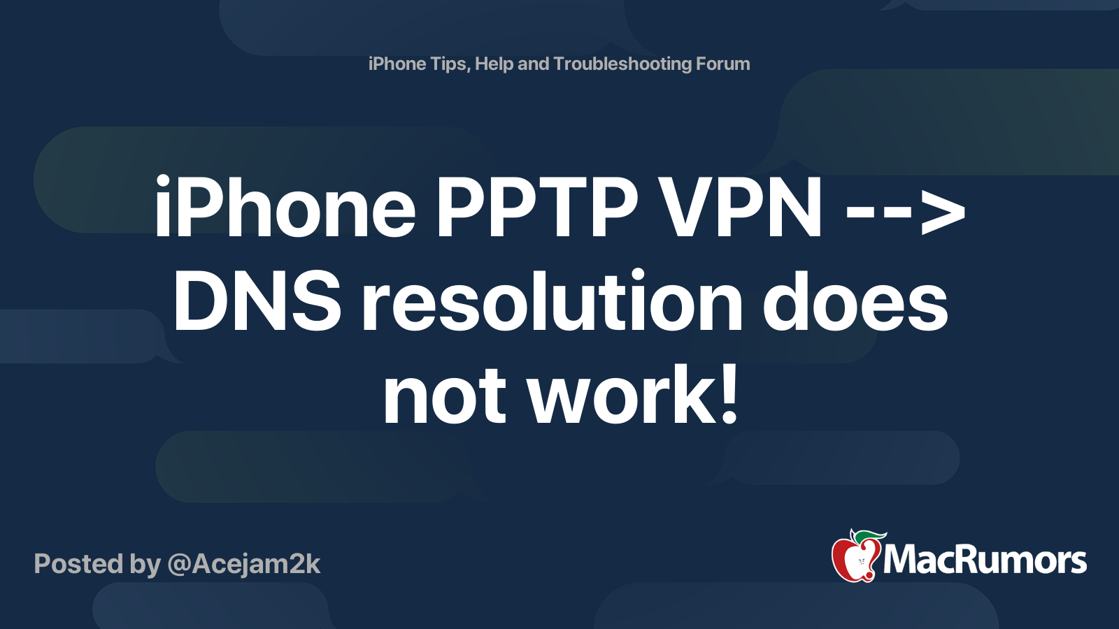 iPhone PPTP VPN --> DNS resolution does not work! | MacRumors Forums