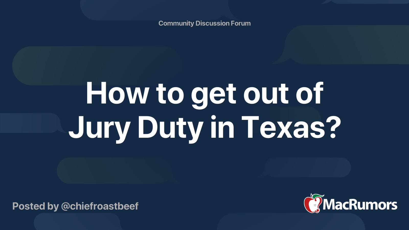 how-to-get-out-of-jury-duty-in-texas-macrumors-forums