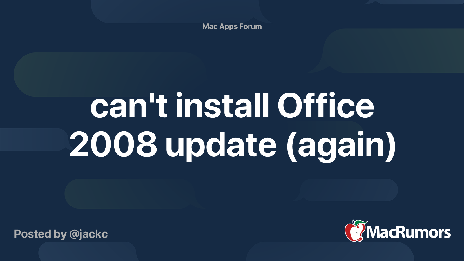 can't install Office 2008 update (again) | MacRumors Forums