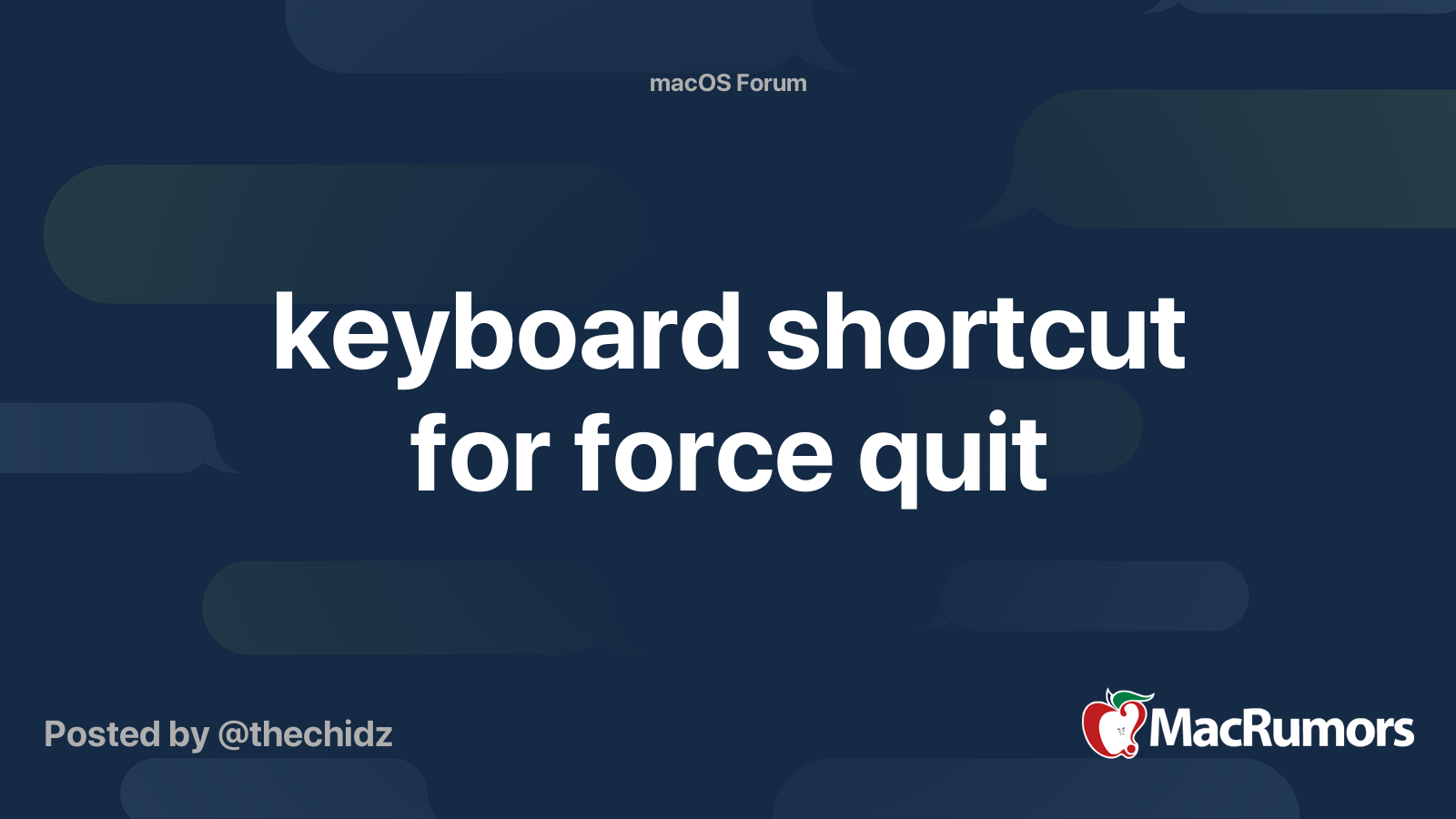 keyboard shortcut for force quit | MacRumors Forums