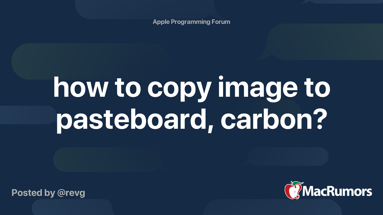 how to copy image to pasteboard, carbon? MacRumors Forums