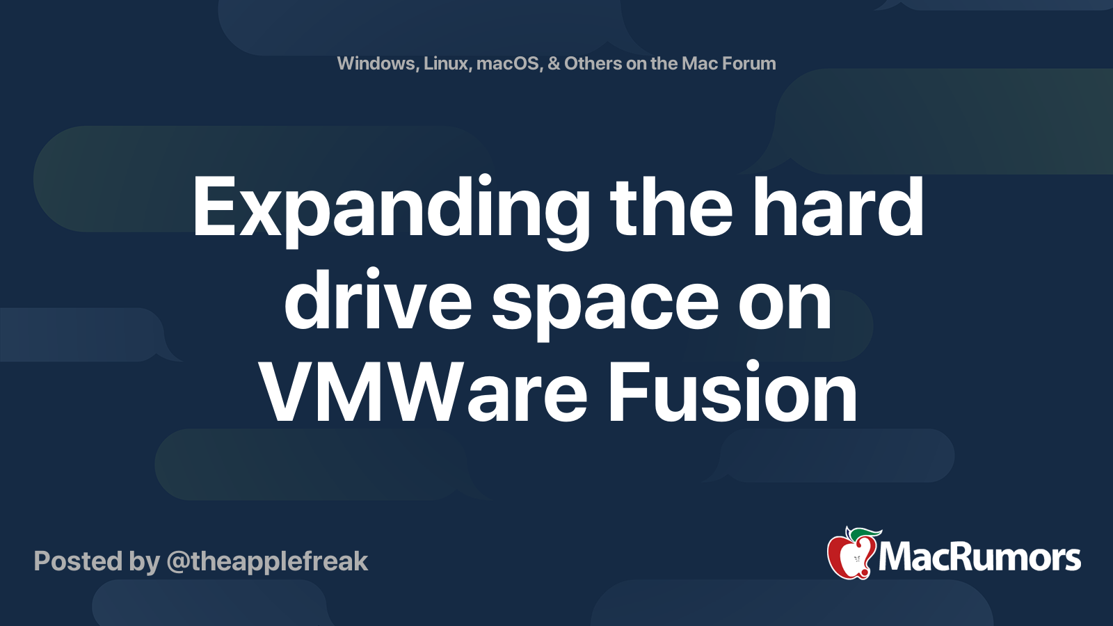 Expanding the hard drive space on VMWare Fusion | MacRumors Forums