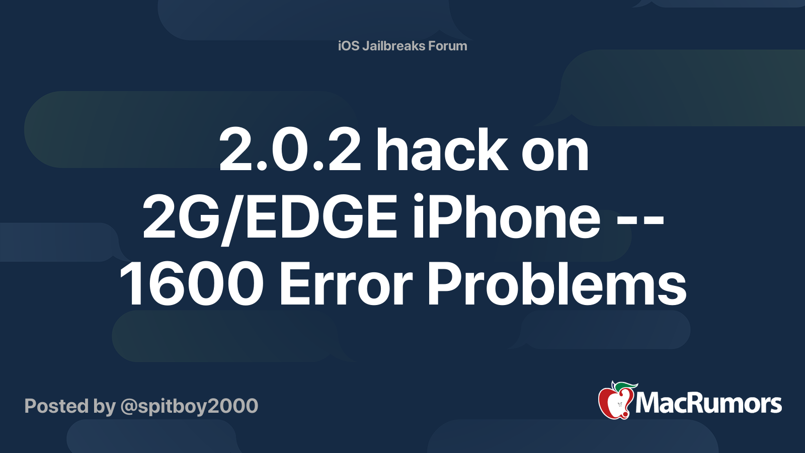 2.0.2 hack on 2G/EDGE iPhone -- 1600 Error Problems | MacRumors Forums