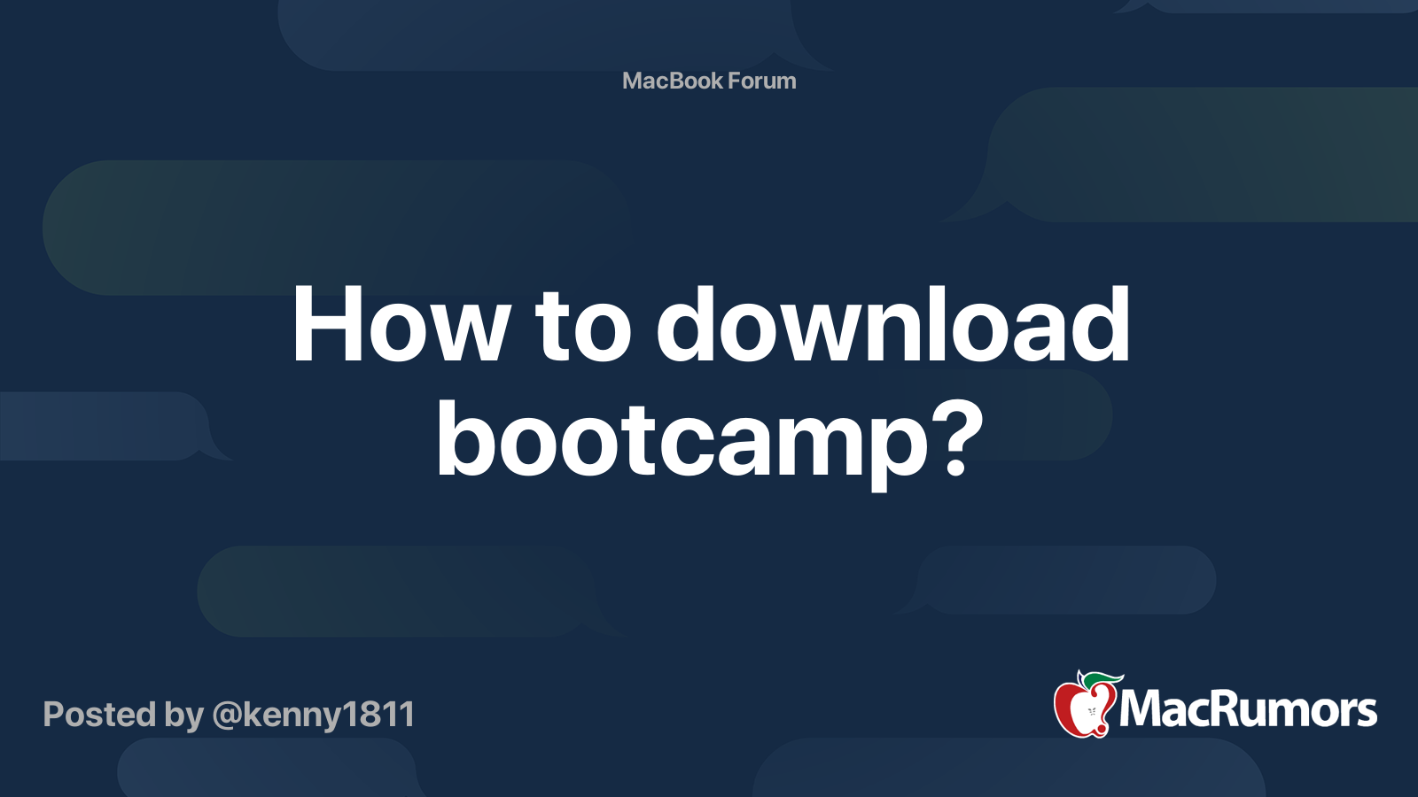 How to download bootcamp? MacRumors Forums