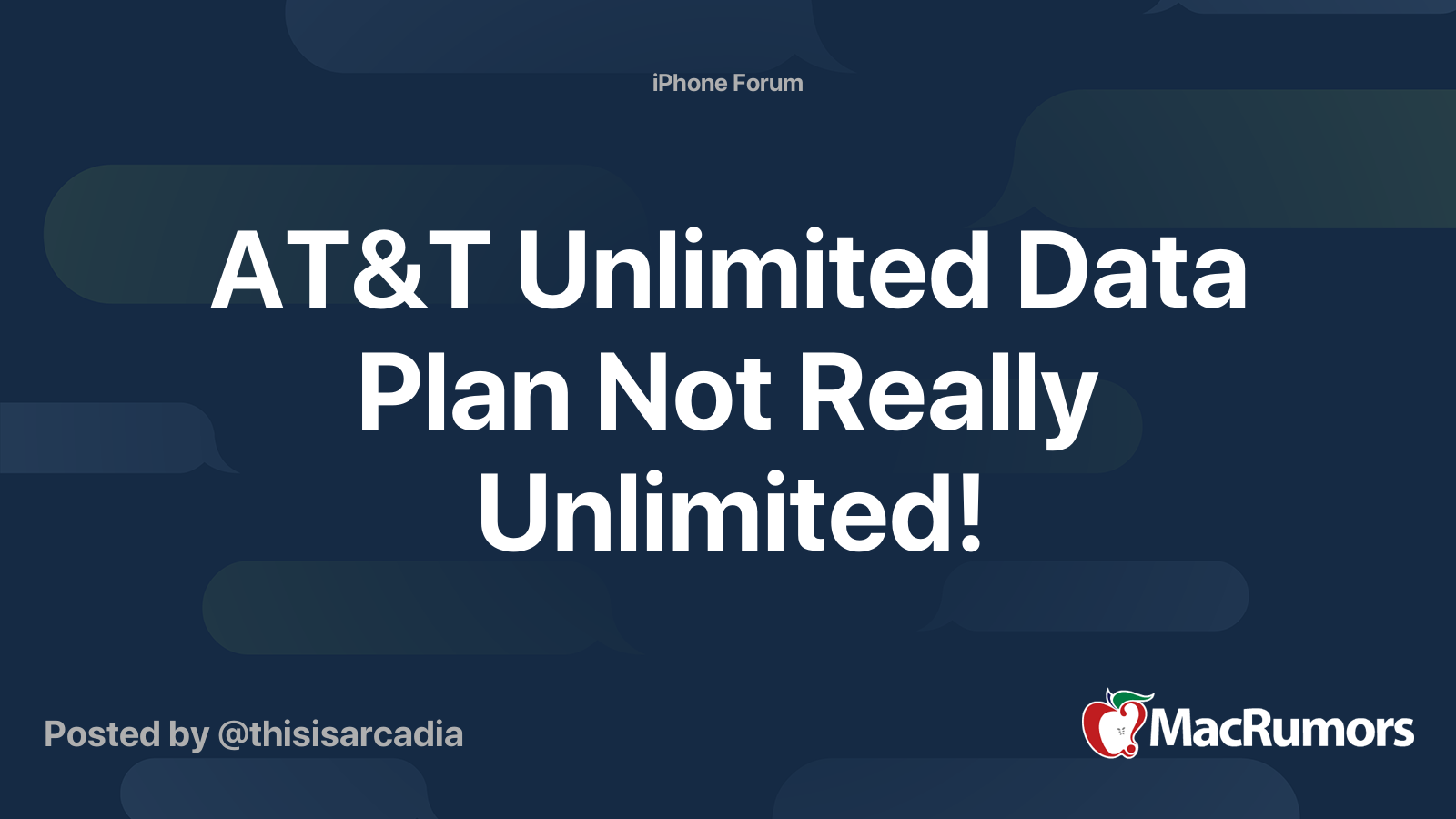 AT&T Unlimited Data Plan Not Really Unlimited! MacRumors Forums