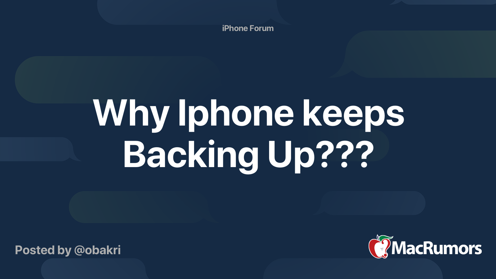 Why Iphone keeps Backing Up??? MacRumors Forums