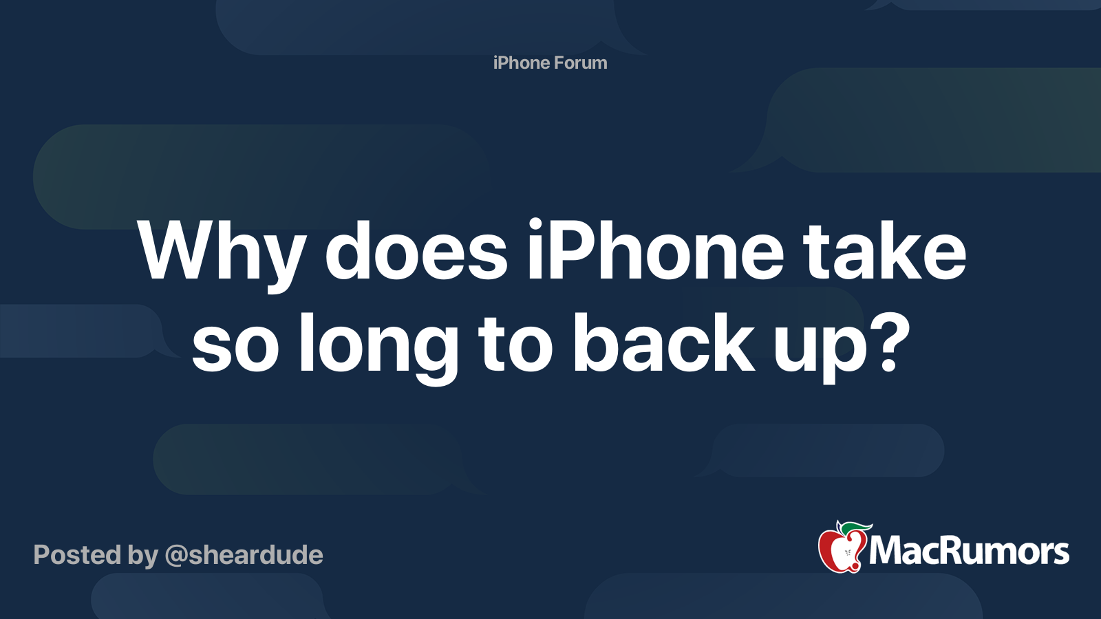 Why does iPhone take so long to back up? MacRumors Forums