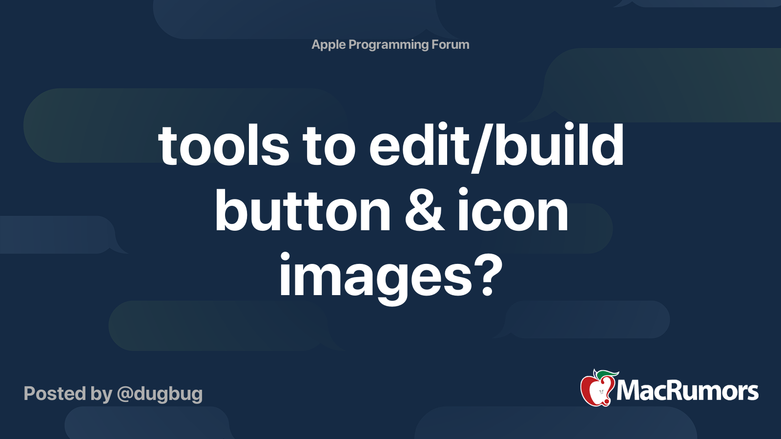 tools to edit/build button & icon images? | MacRumors Forums