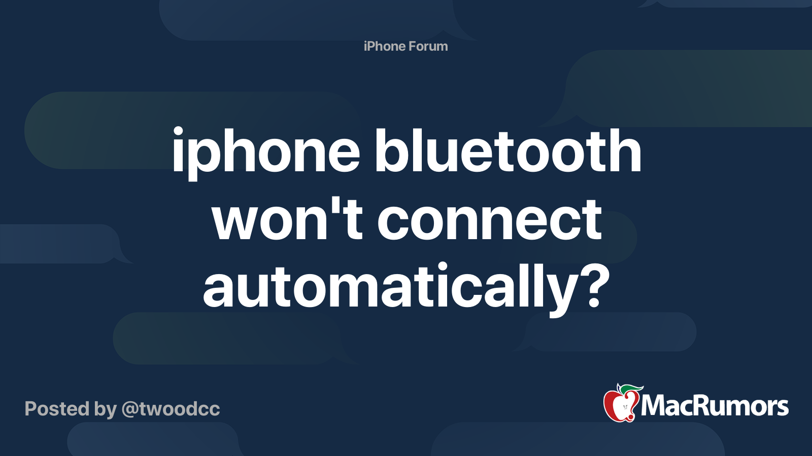 iphone bluetooth won't connect automatically? MacRumors Forums