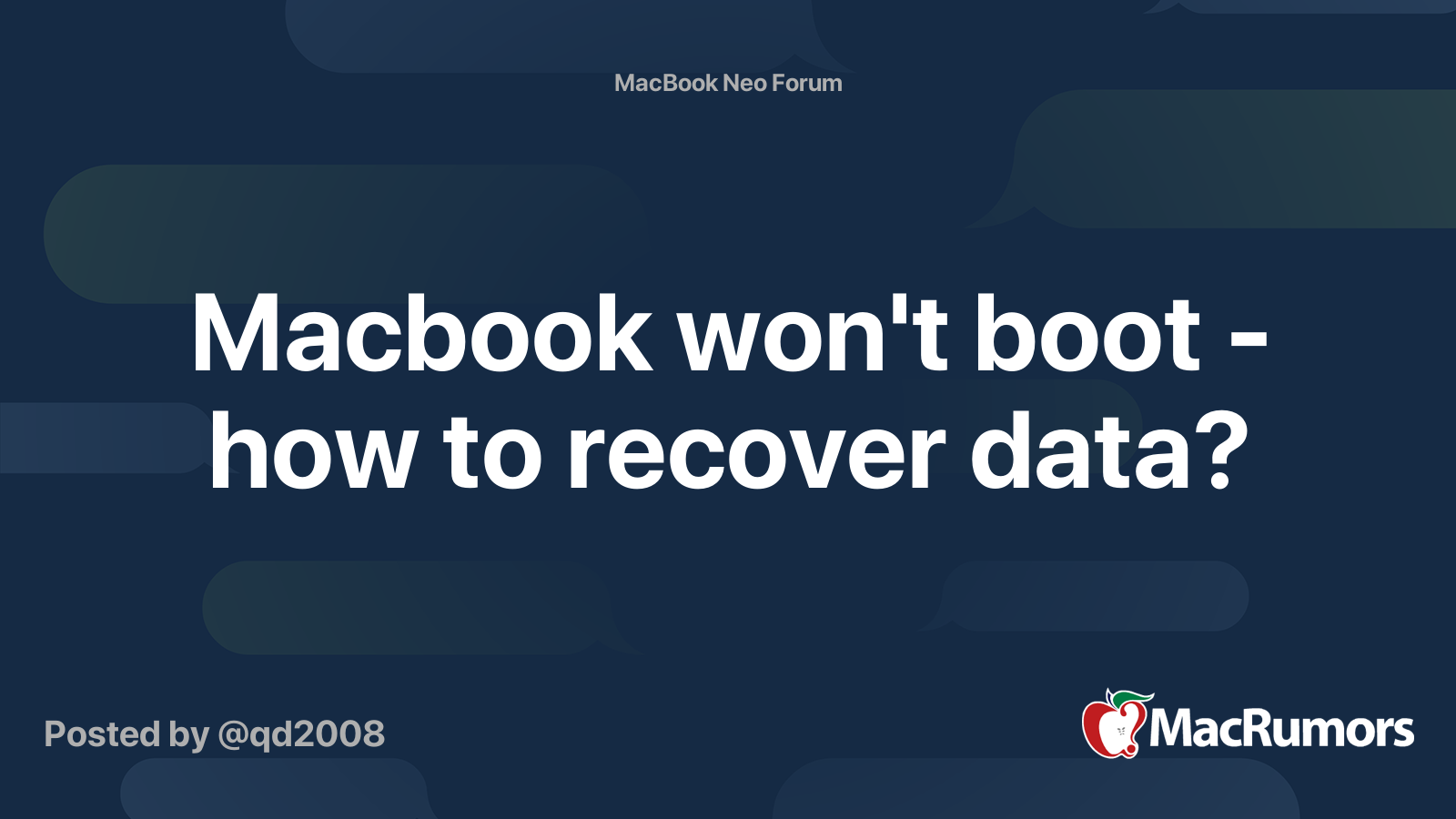 Macbook won't boot - how to recover data? | MacRumors Forums