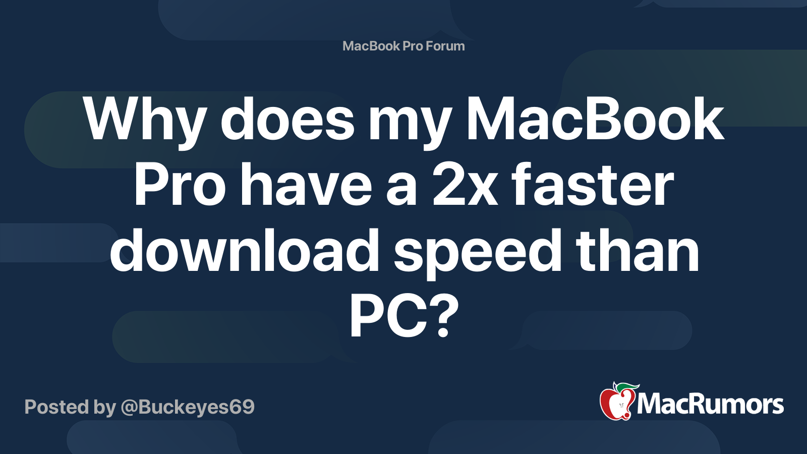 Why does my MacBook Pro have a 2x faster download speed than PC