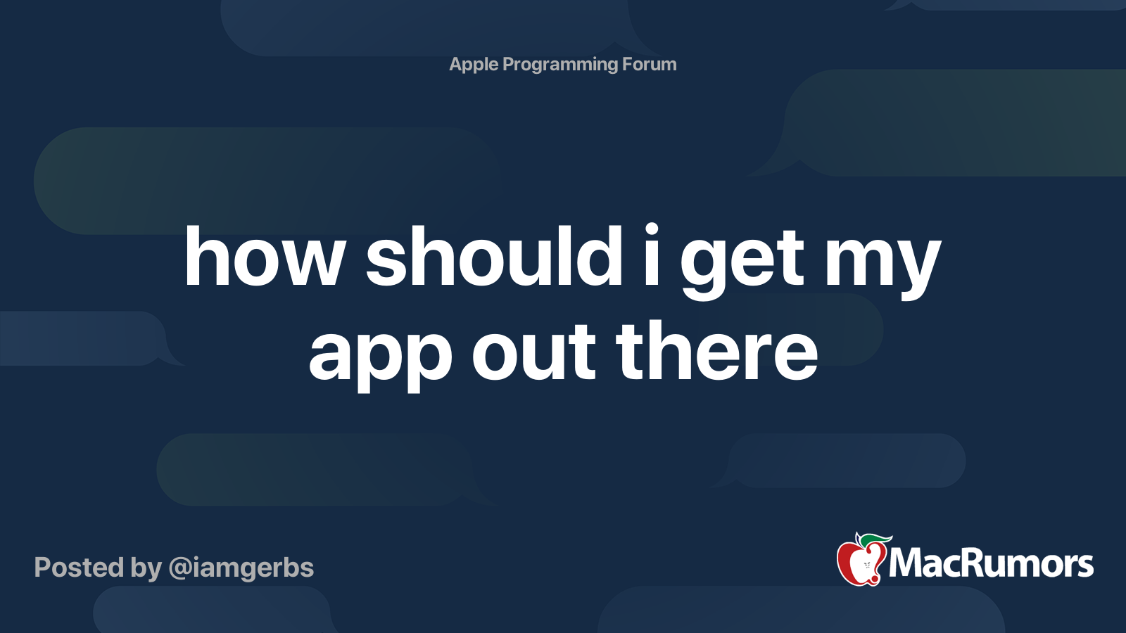 how-should-i-get-my-app-out-there-macrumors-forums