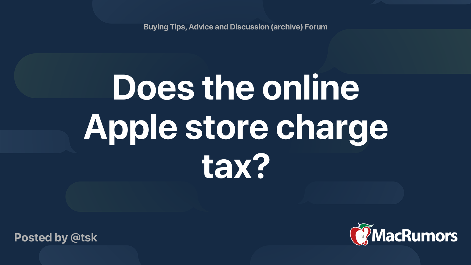 Does the online Apple store charge tax? MacRumors Forums