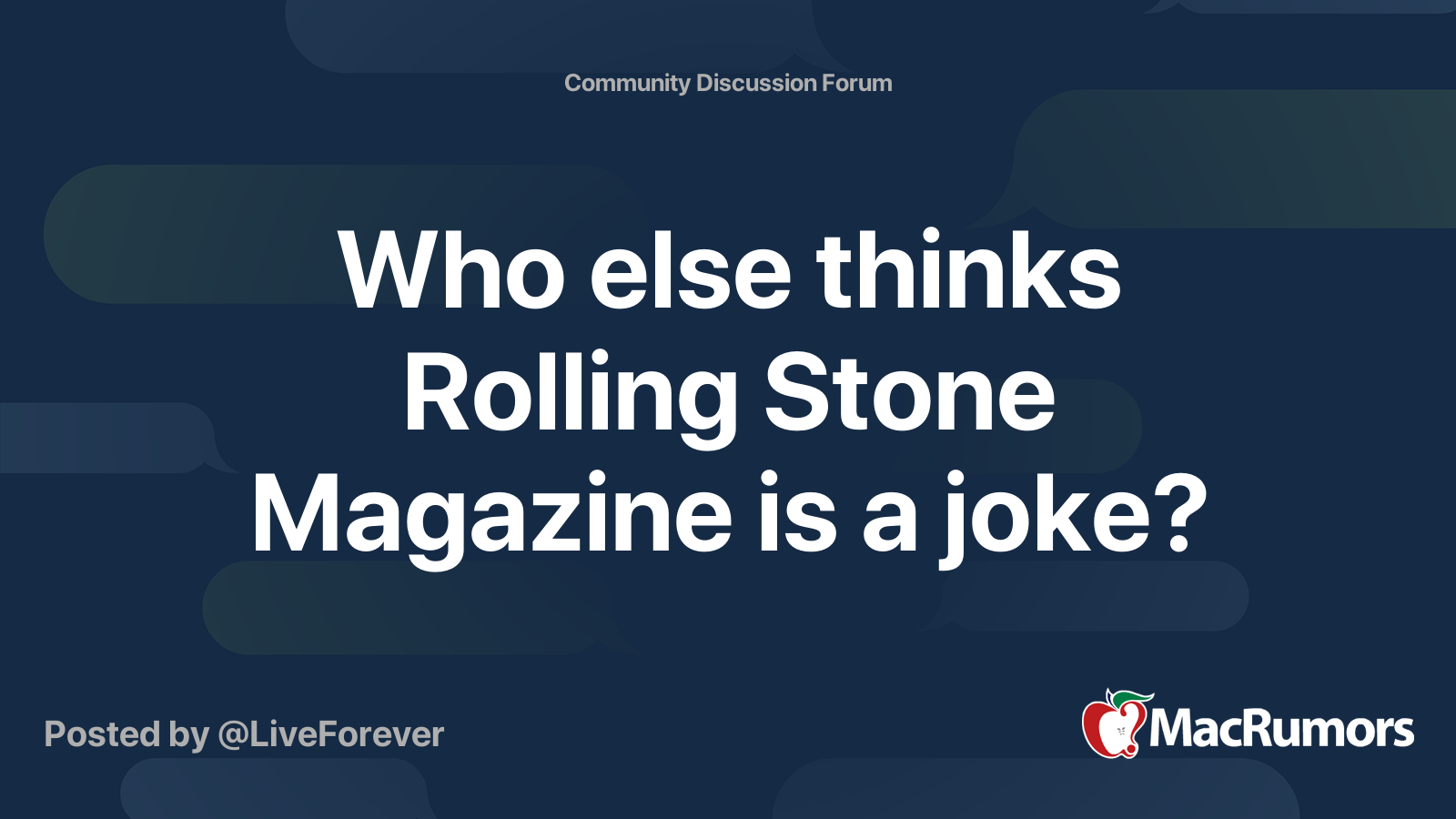 Who else thinks Rolling Stone Magazine is a joke? MacRumors Forums