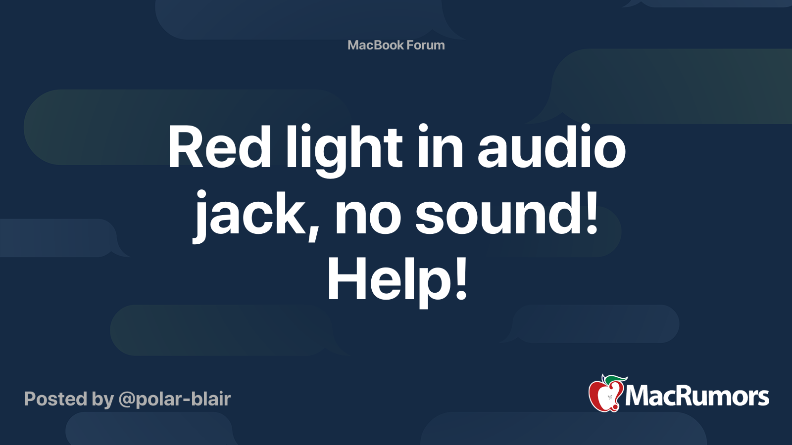 Red light in audio jack, no sound! Help! MacRumors Forums