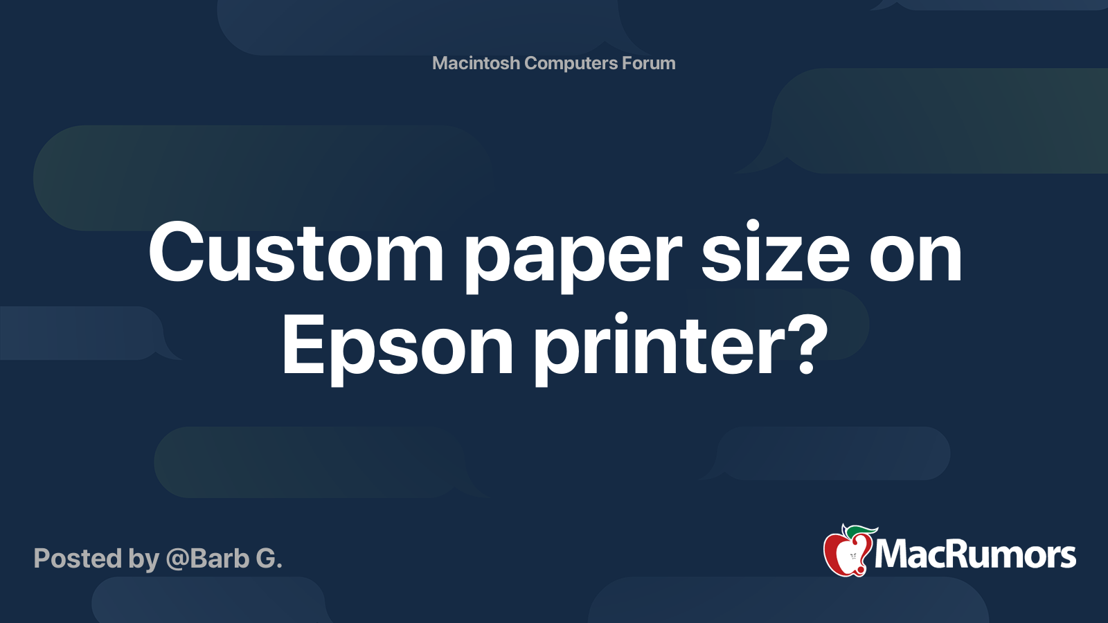 Custom paper size on Epson printer? MacRumors Forums