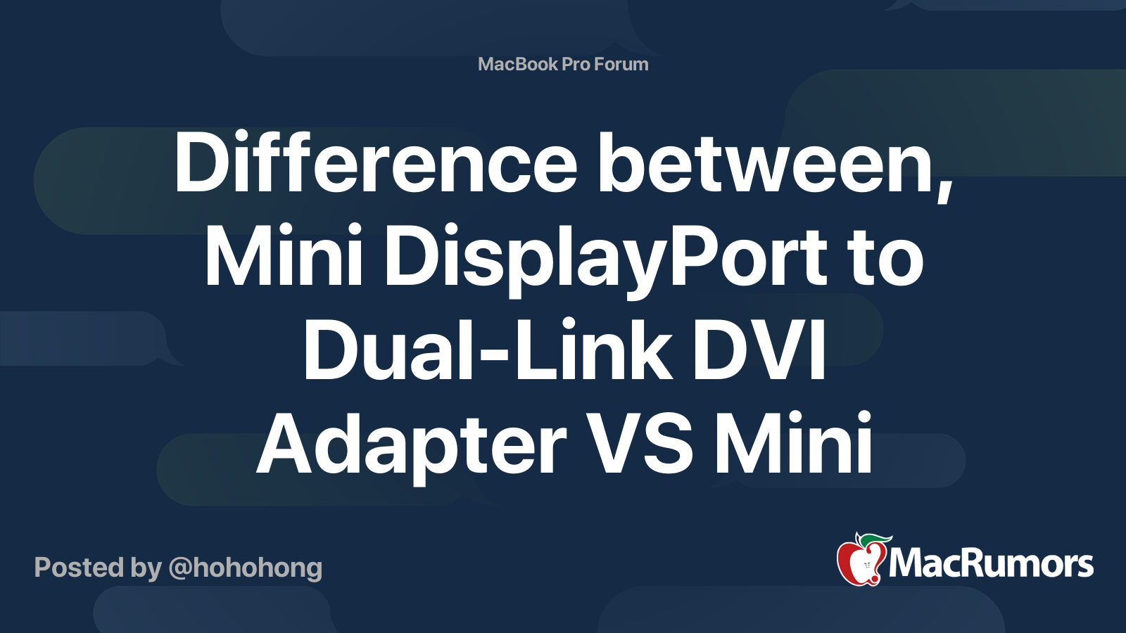 Difference between, Mini DisplayPort to DualLink DVI Adapter VS Mini