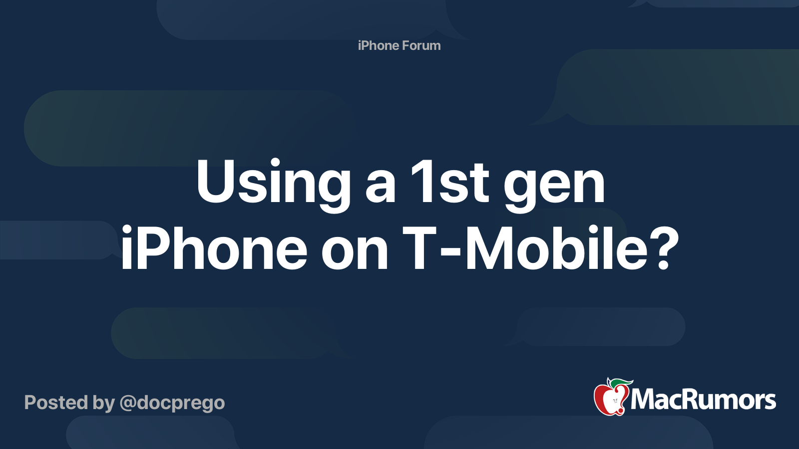 Using a 1st gen iPhone on TMobile? MacRumors Forums