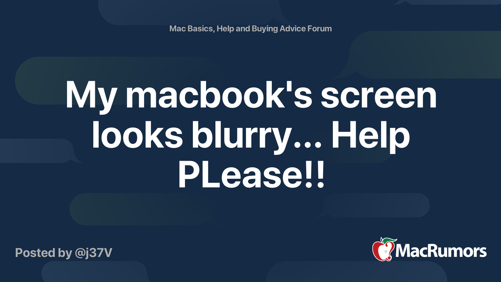 My macbook's screen looks blurry... Help PLease!! MacRumors Forums