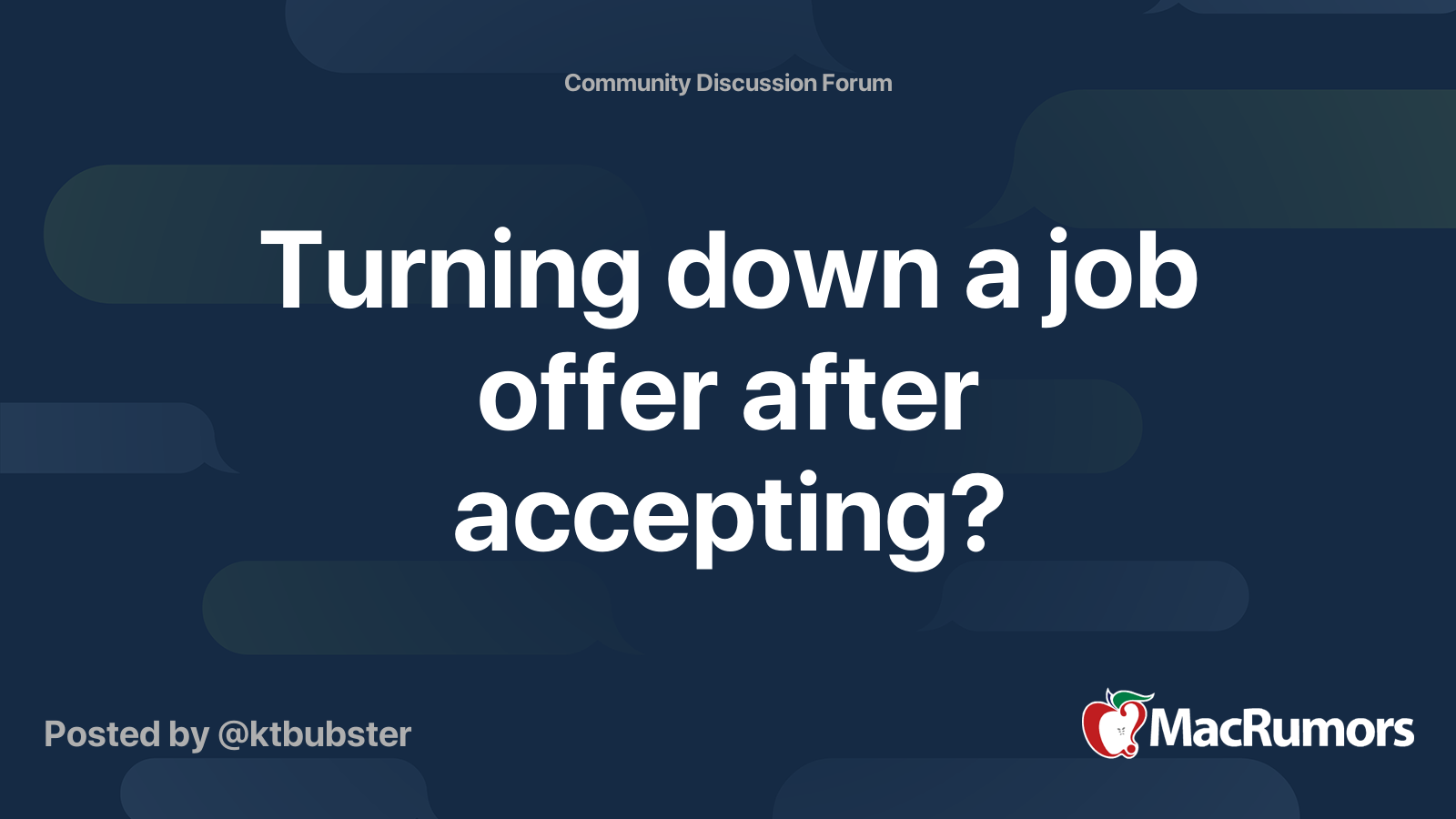 turn down a job offer after accepting