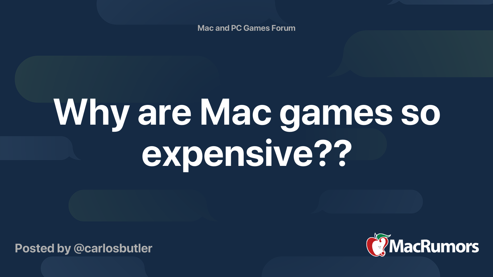 Why are Mac games so expensive?? | MacRumors Forums