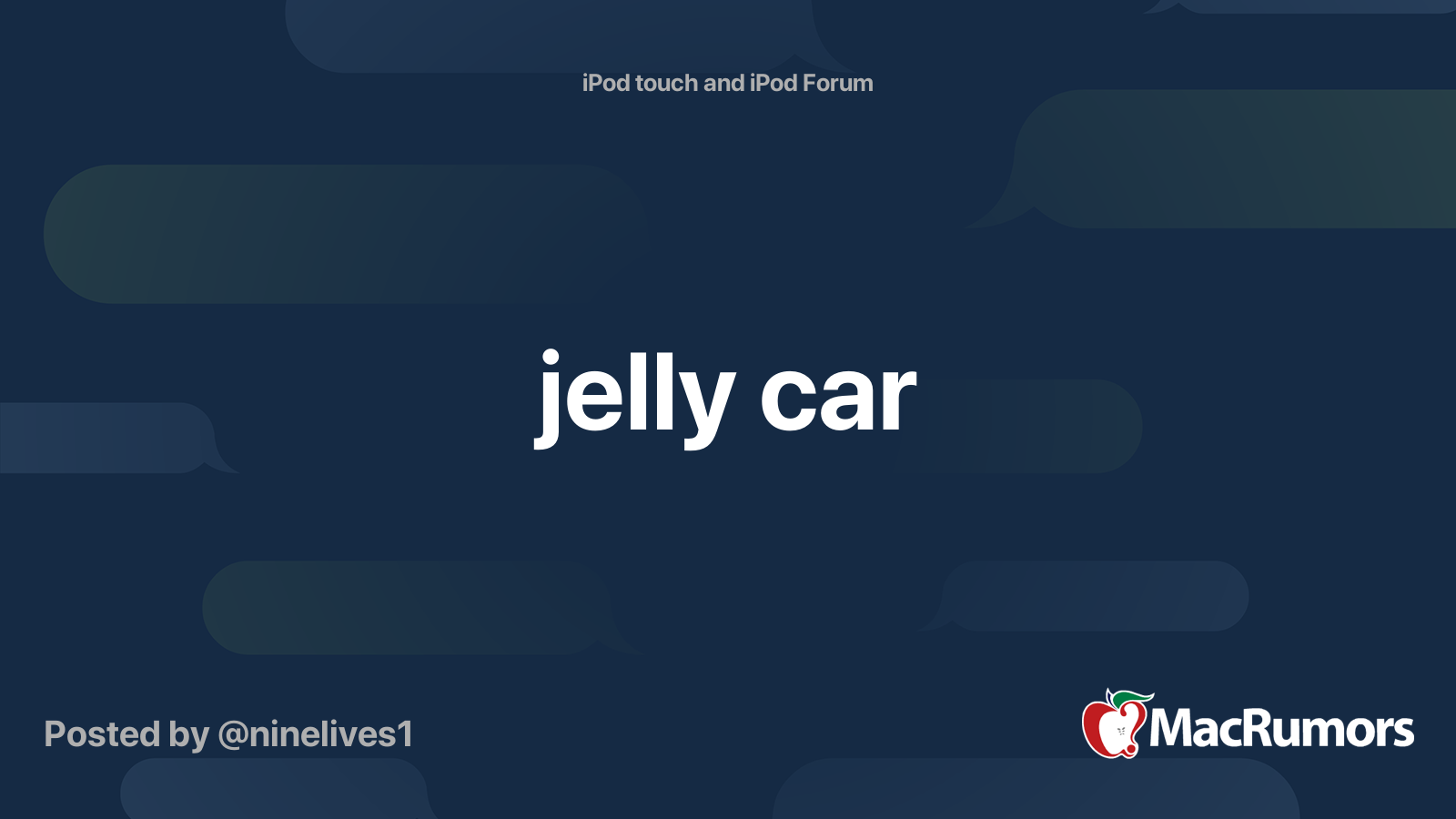 jelly car | MacRumors Forums