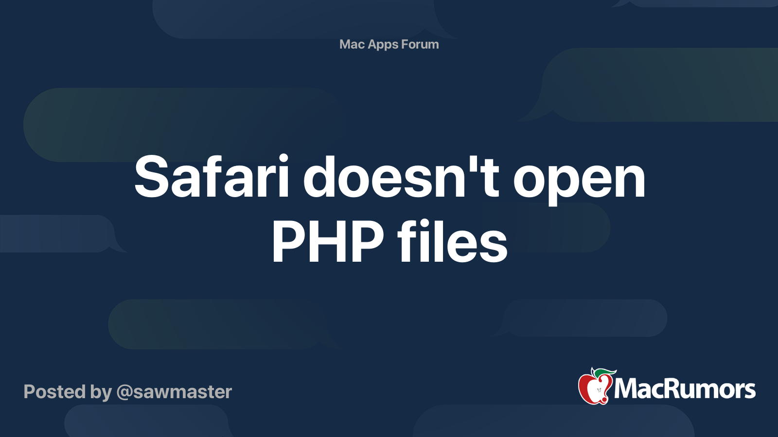 Safari doesn't open PHP files | MacRumors Forums
