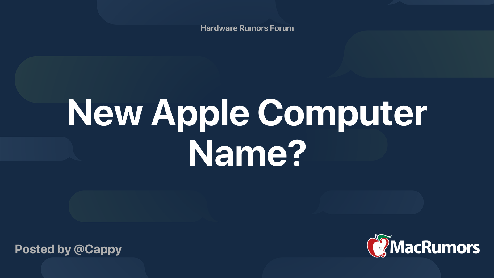 New Apple Computer Name? MacRumors Forums
