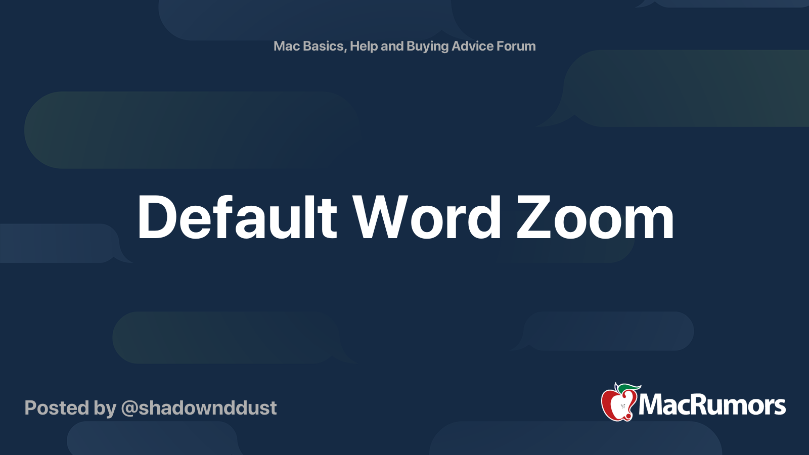 Default Word Zoom MacRumors Forums