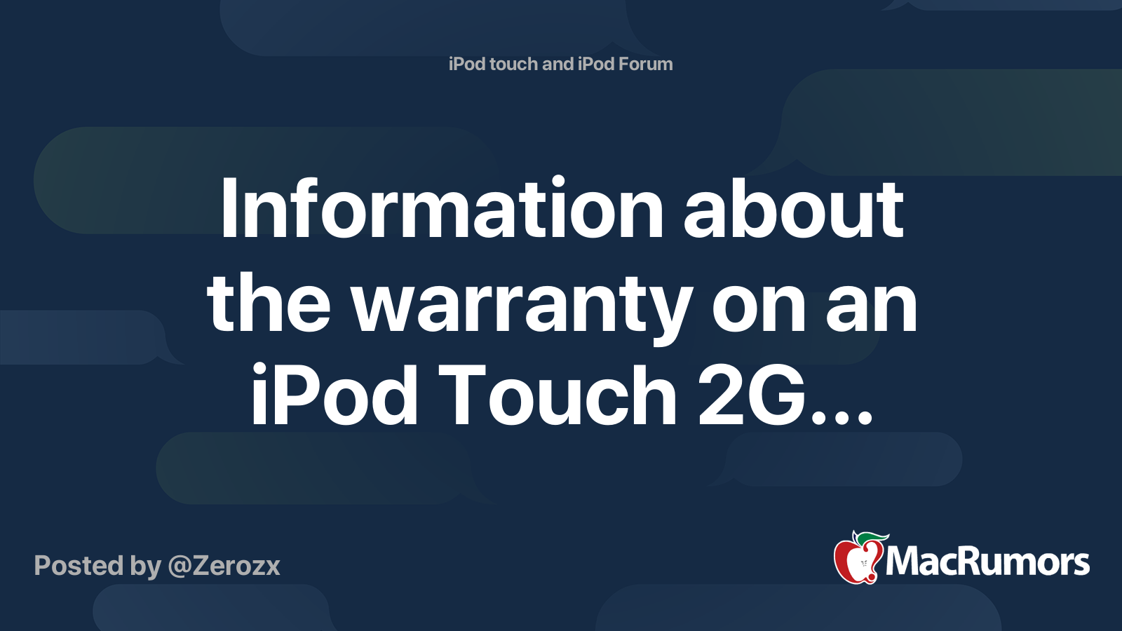 Information about the warranty on an iPod Touch 2G... MacRumors Forums