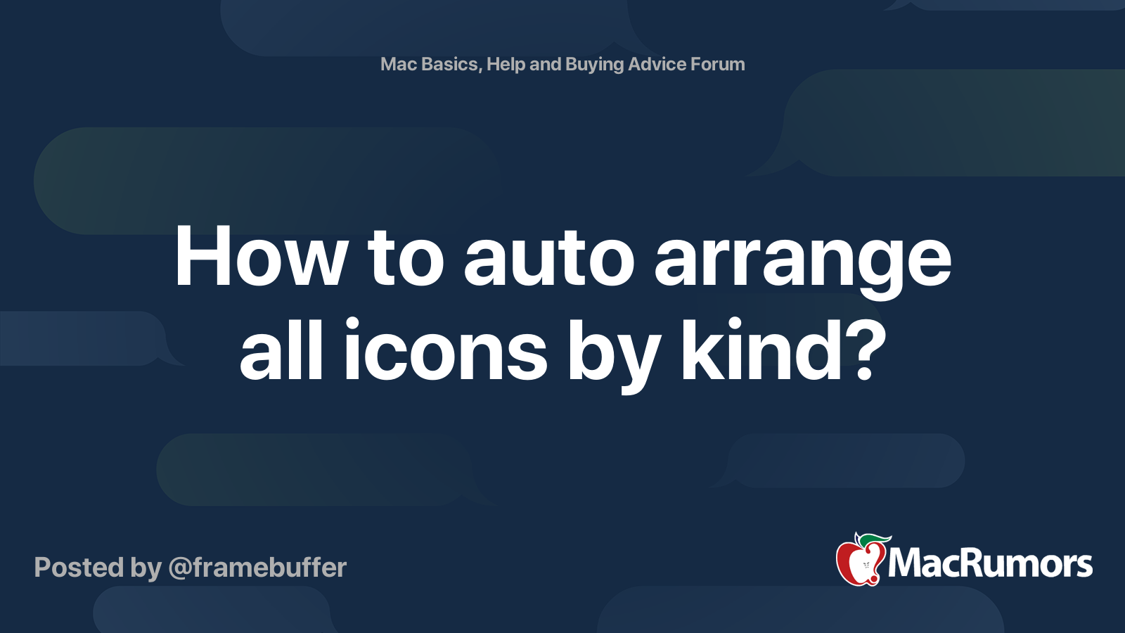 how-to-auto-arrange-all-icons-by-kind-macrumors-forums