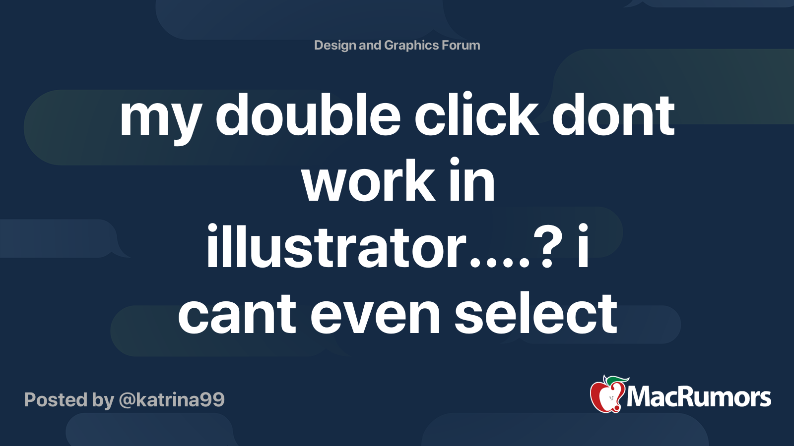 My Double Click Dont Work In Illustrator I Cant Even Select Text