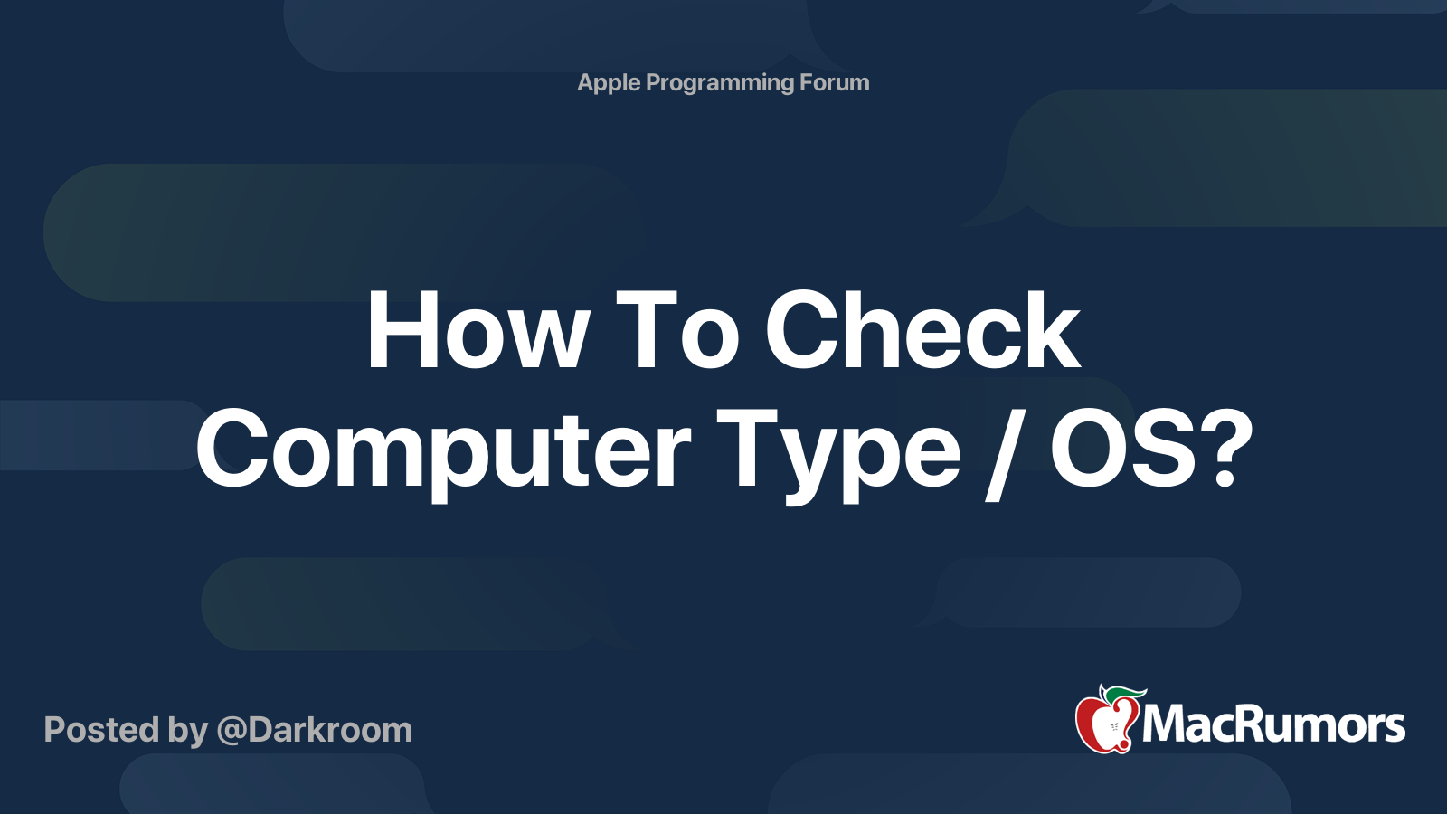 How To Check Computer Type / OS? | MacRumors Forums