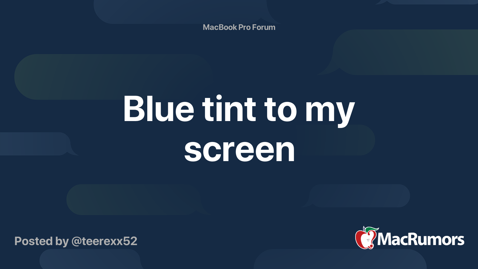 Blue tint to my screen MacRumors Forums