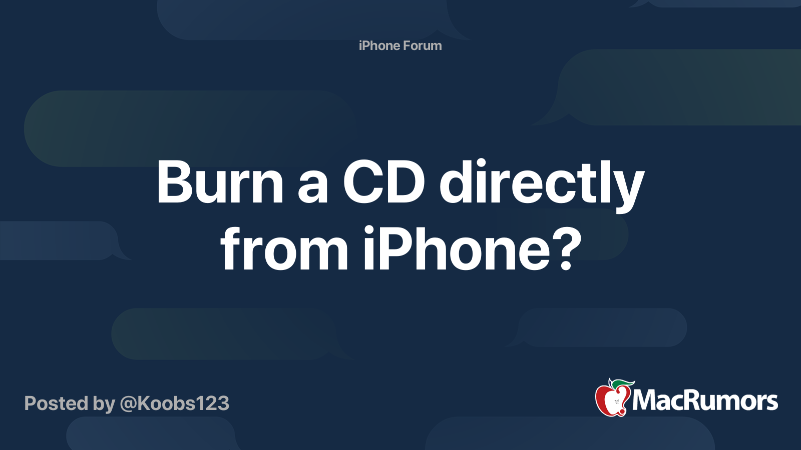 Burn a CD directly from iPhone? MacRumors Forums