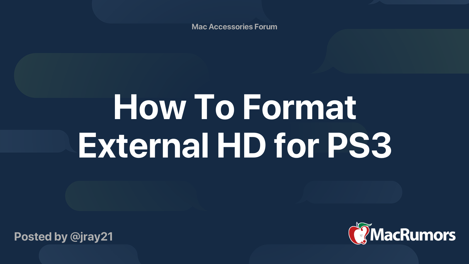 How To Format External HD for PS3 | MacRumors Forums
