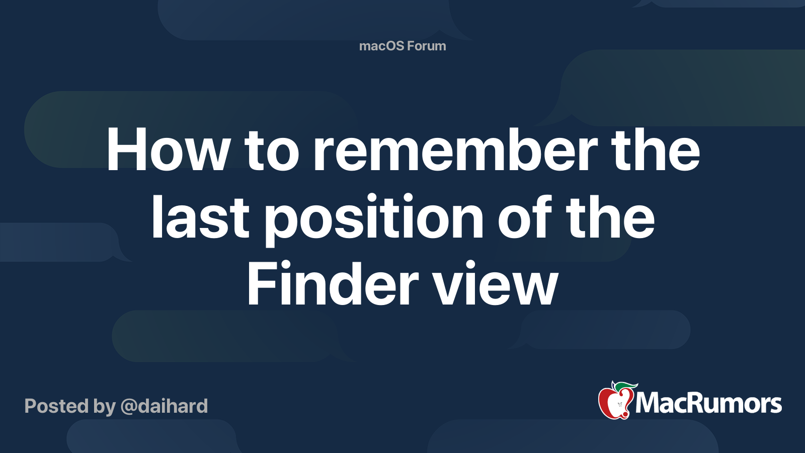 how-to-remember-the-last-position-of-the-finder-view-macrumors-forums