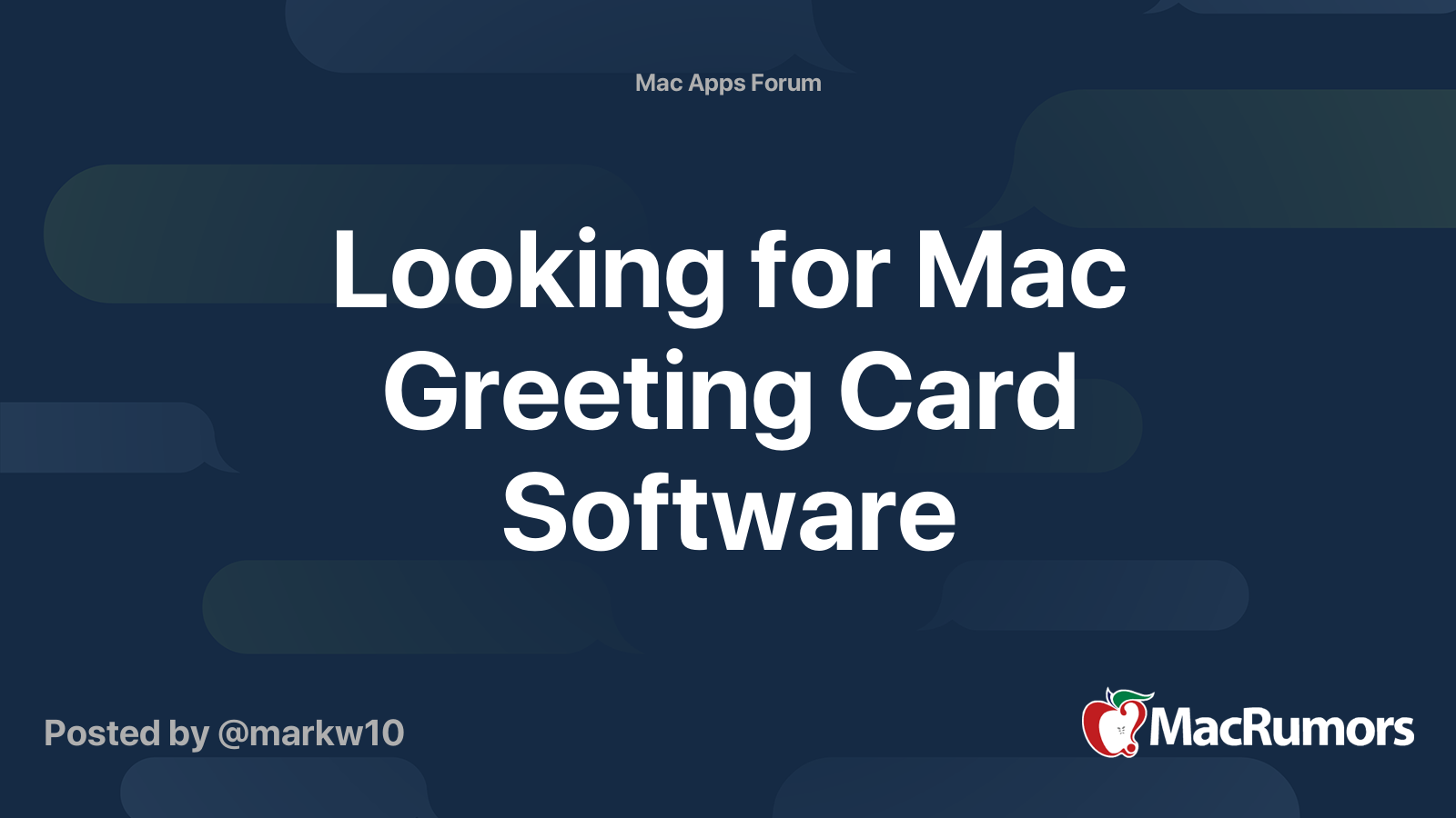 Looking for Mac Greeting Card Software MacRumors Forums