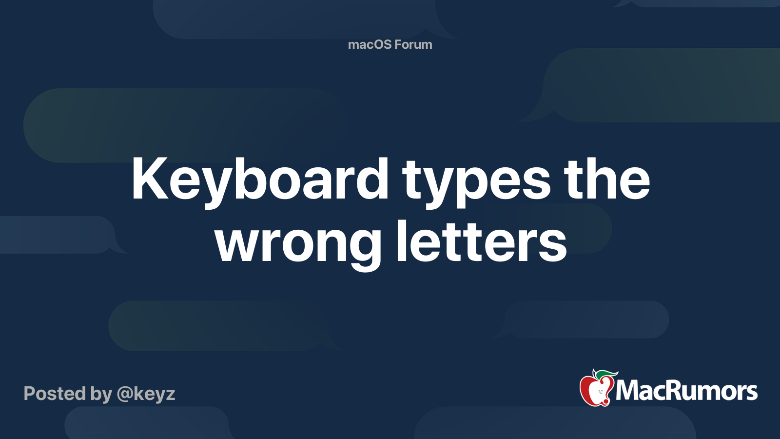 Keyboard types the wrong letters MacRumors Forums