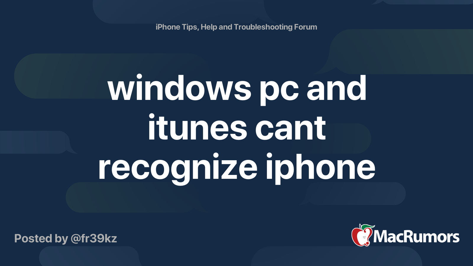 windows pc and itunes cant recognize iphone MacRumors Forums
