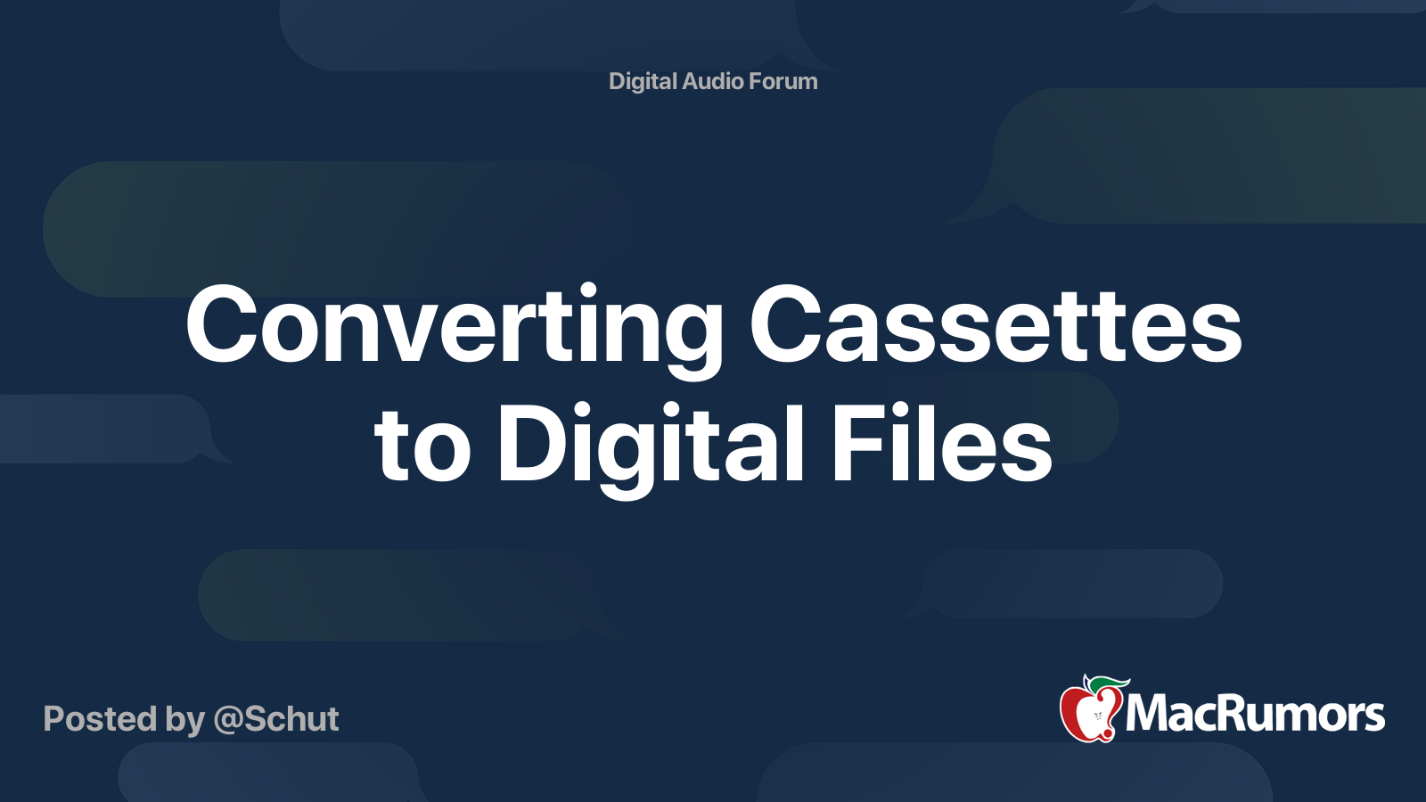 Converting Cassettes to Digital Files MacRumors Forums