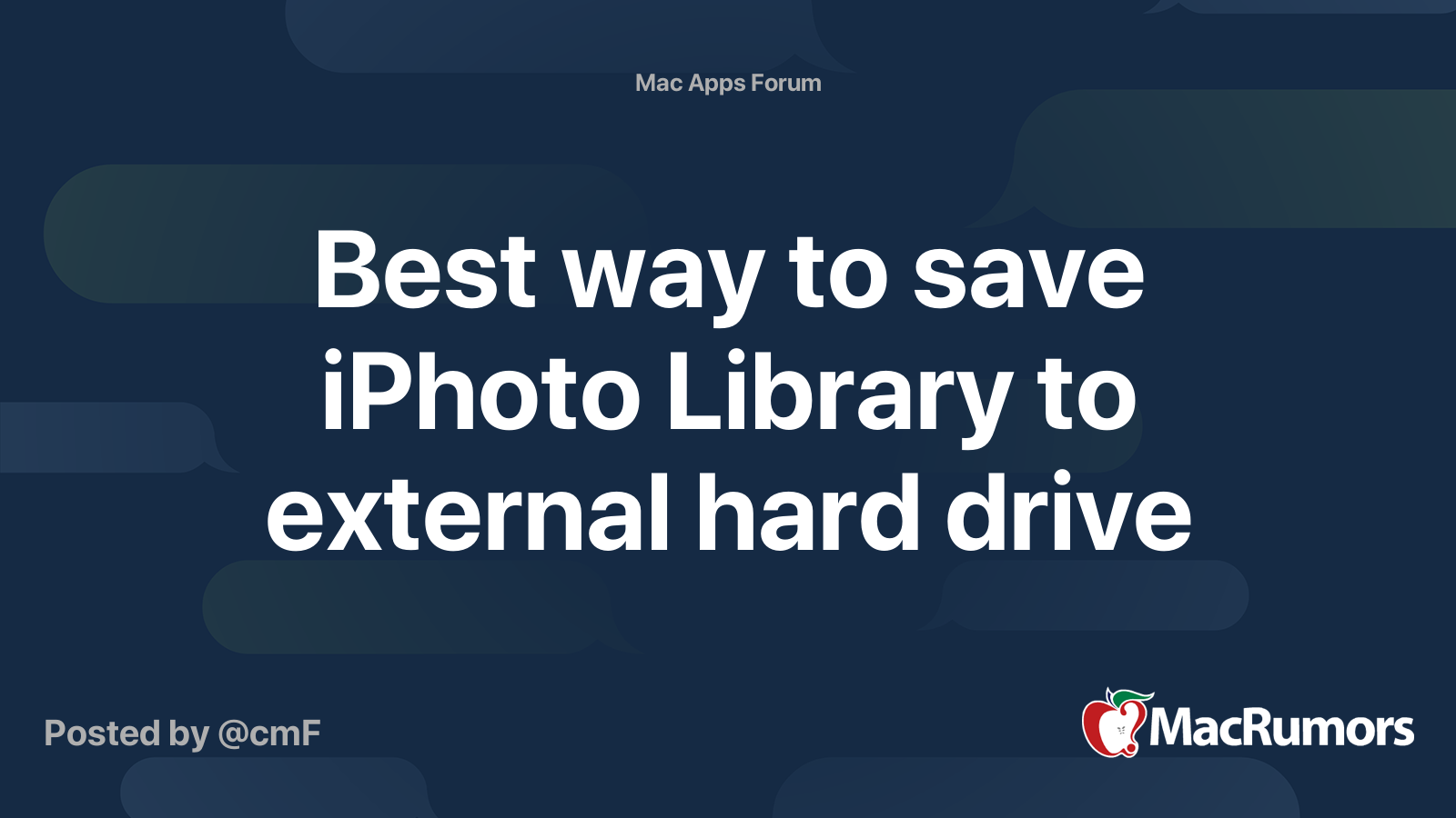 Best way to save iPhoto Library to external hard drive MacRumors Forums